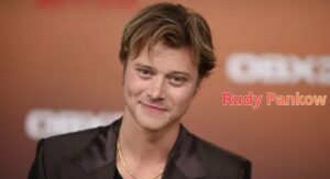 Rudy Pankow Height, Age, Net Worth & Complete Biography 2026